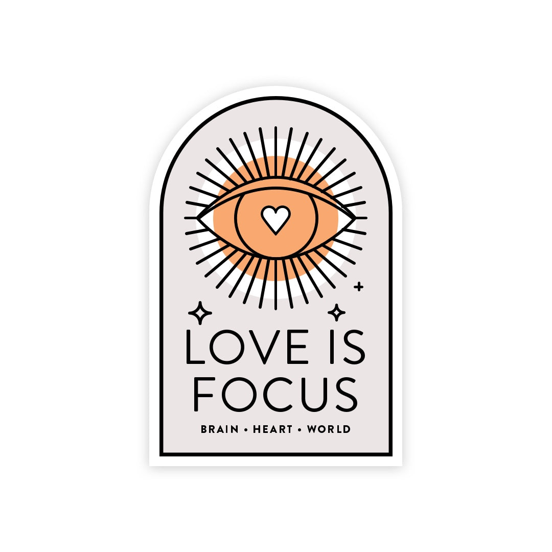 Love is Focus Sticker