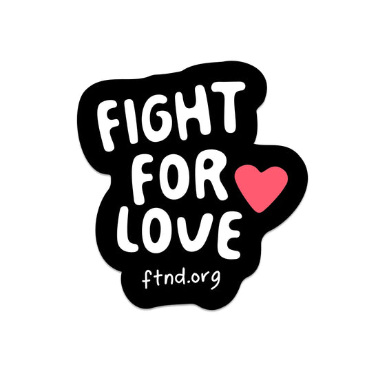 Fight For Love Sticker