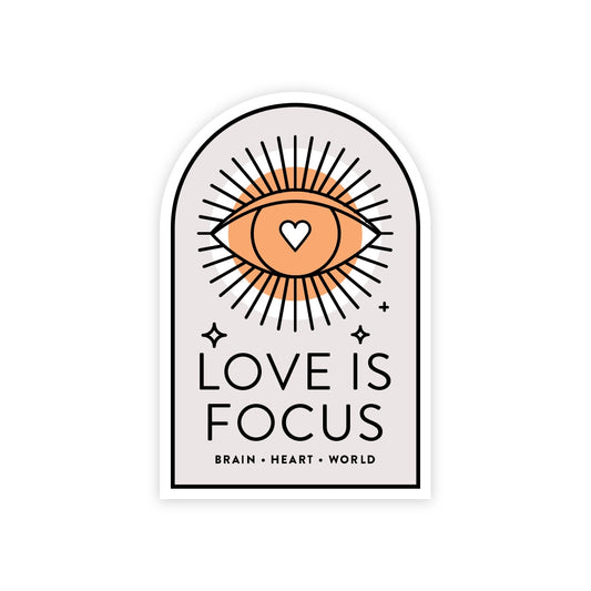 Love is Focus Sticker