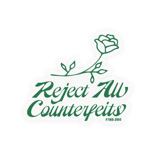 Reject All Counterfeits Sticker